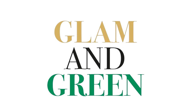 GLAM	AND GREEN